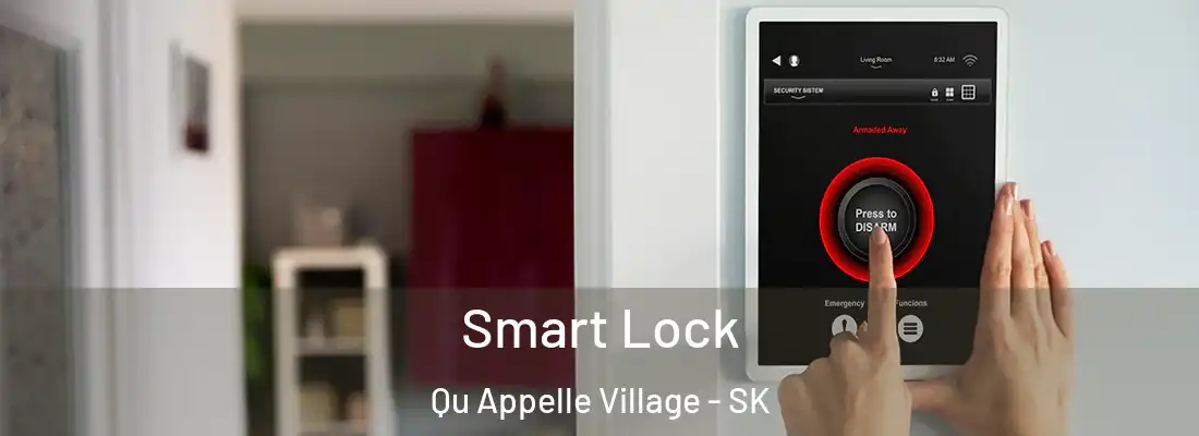  Smart Lock Qu Appelle Village - SK