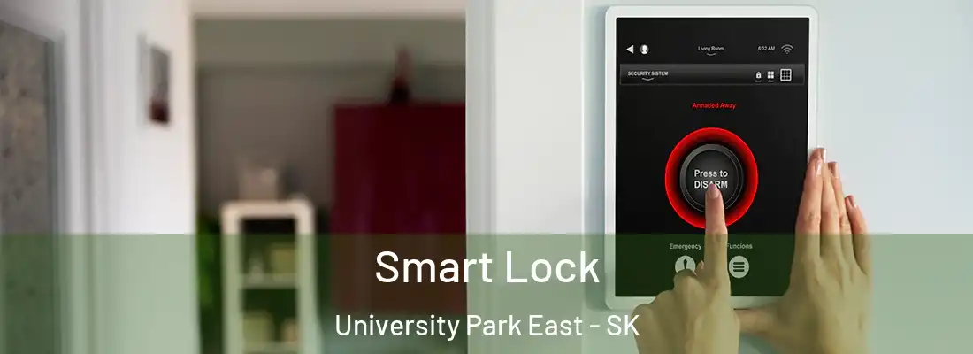  Smart Lock University Park East - SK