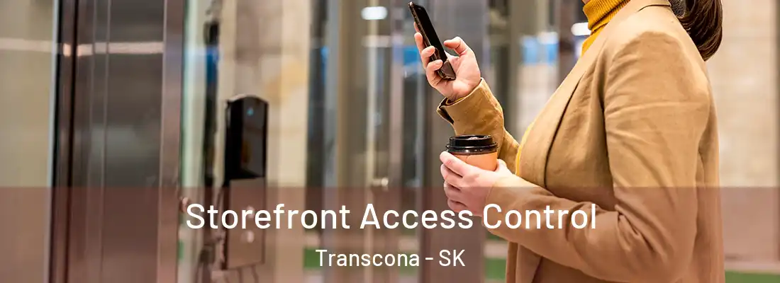  Storefront Access Control Transcona - SK