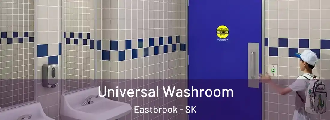  Universal Washroom Eastbrook - SK