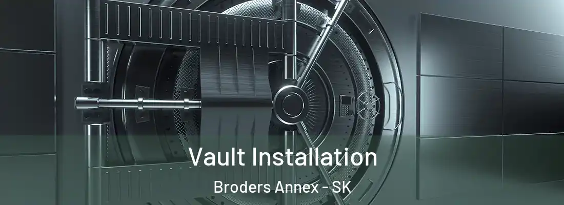  Vault Installation Broders Annex - SK
