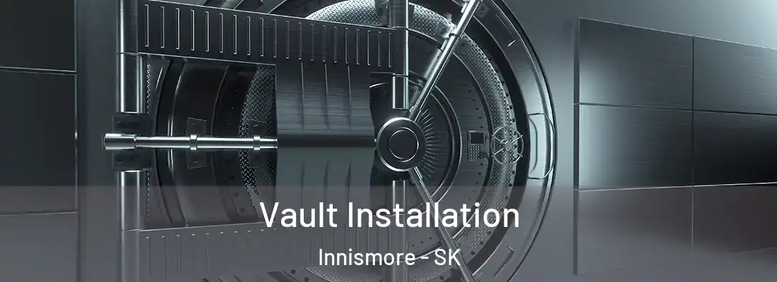  Vault Installation Innismore - SK