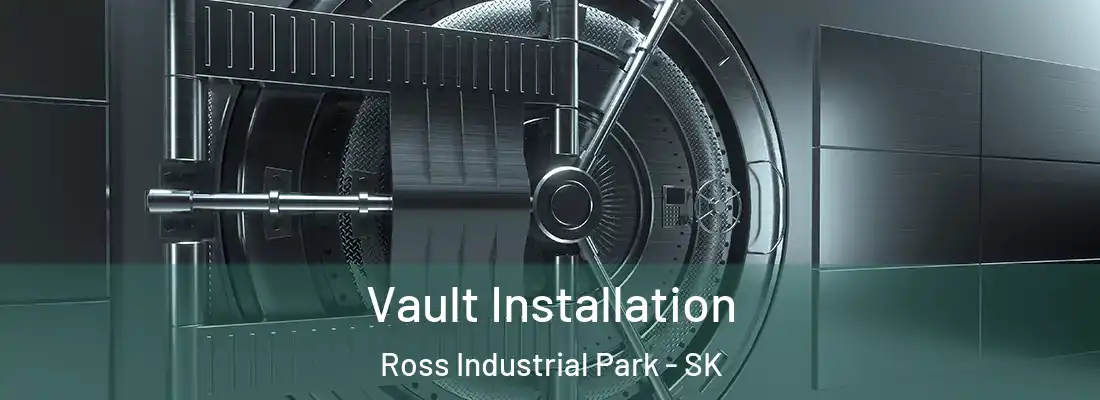  Vault Installation Ross Industrial Park - SK