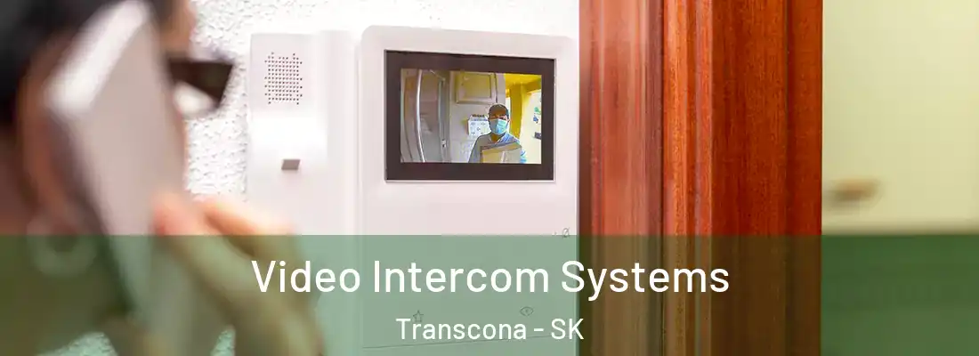  Video Intercom Systems Transcona - SK