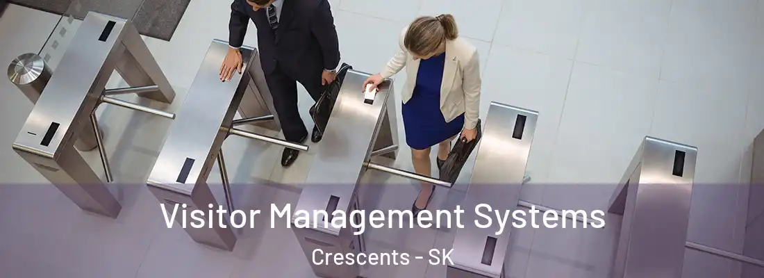  Visitor Management Systems Crescents - SK