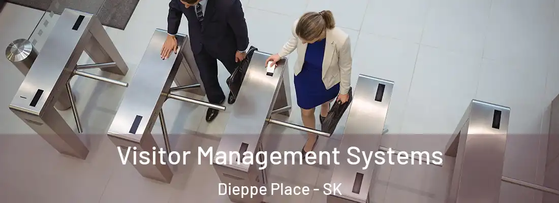  Visitor Management Systems Dieppe Place - SK