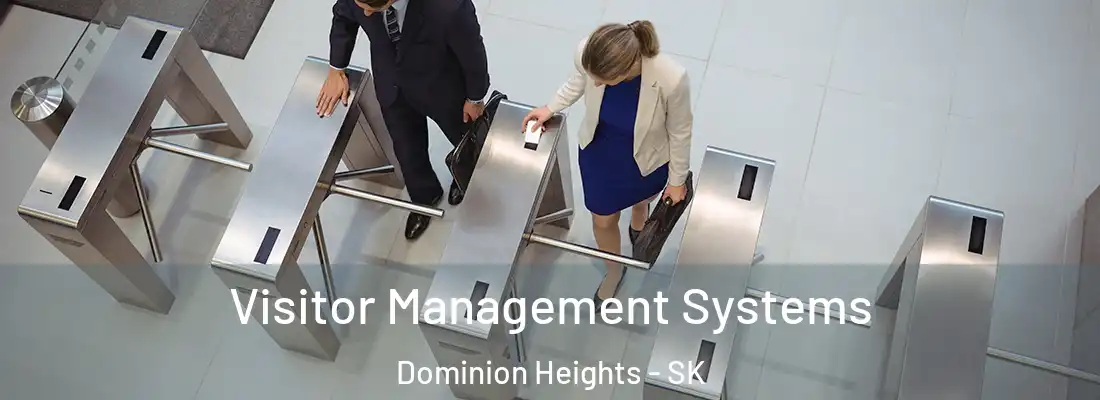  Visitor Management Systems Dominion Heights - SK