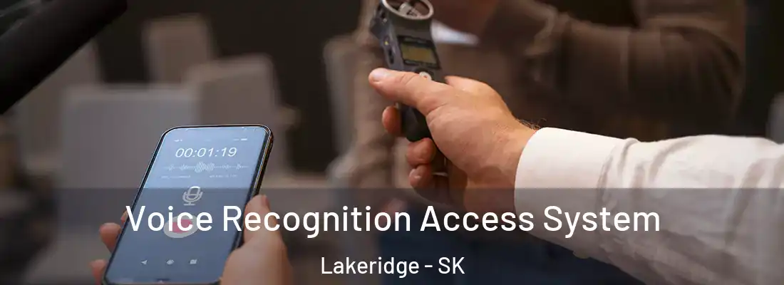  Voice Recognition Access System Lakeridge - SK