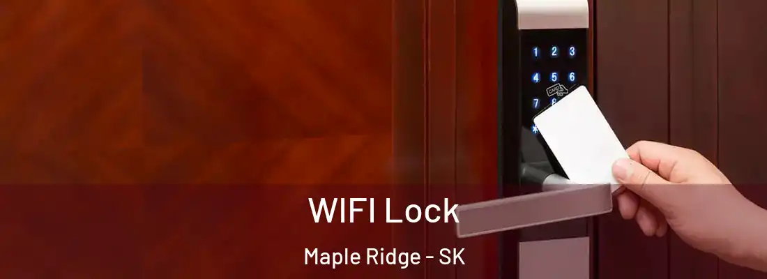 WIFI Lock Maple Ridge - SK