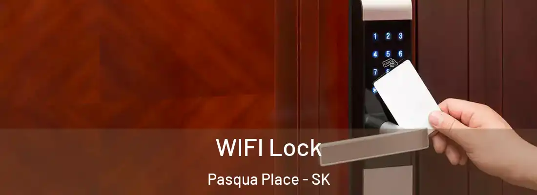  WIFI Lock Pasqua Place - SK