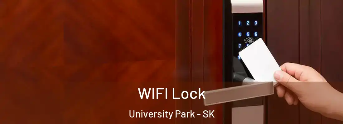 WIFI Lock University Park - SK