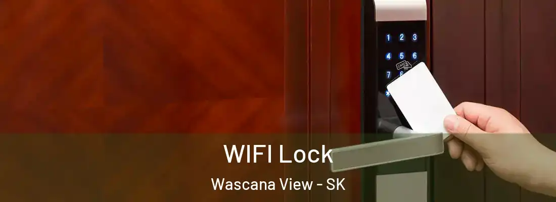 WIFI Lock Wascana View - SK