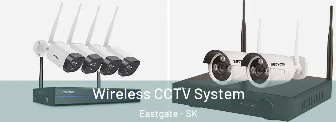  Wireless CCTV System Eastgate - SK