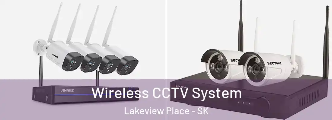  Wireless CCTV System Lakeview Place - SK