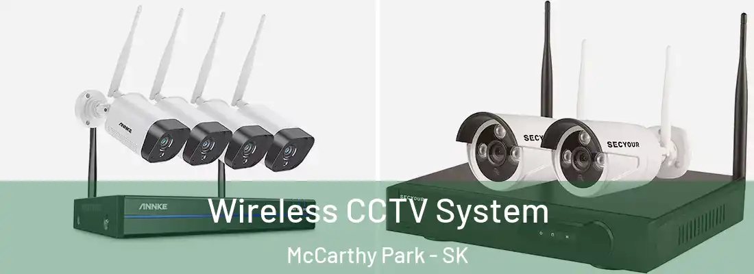  Wireless CCTV System McCarthy Park - SK