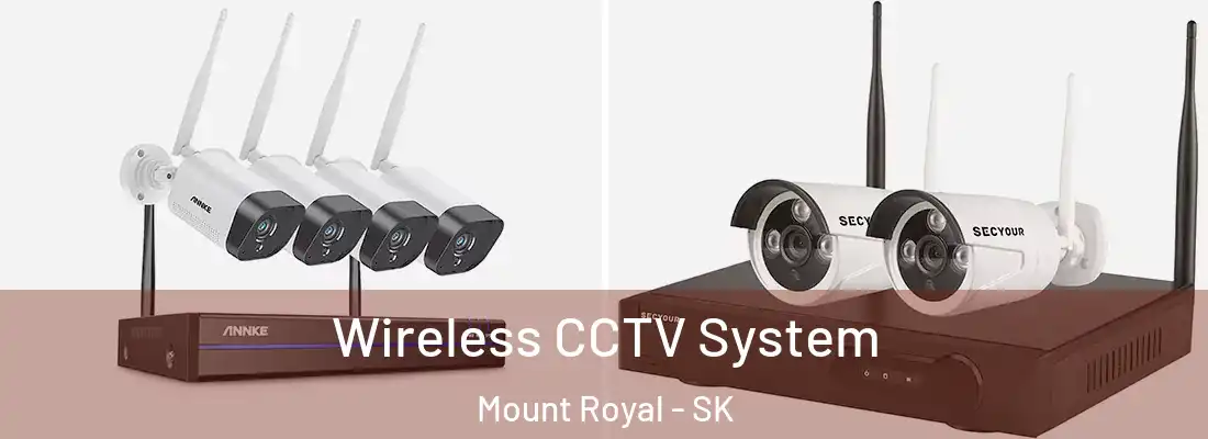  Wireless CCTV System Mount Royal - SK