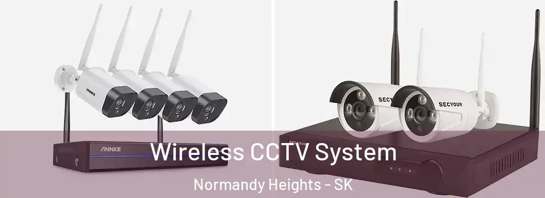  Wireless CCTV System Normandy Heights - SK