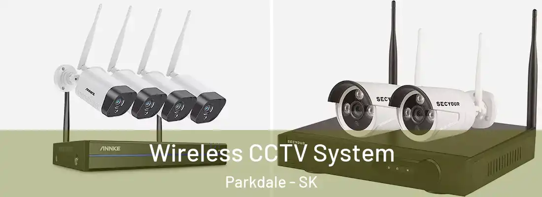  Wireless CCTV System Parkdale - SK