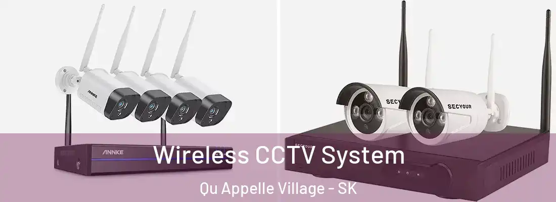  Wireless CCTV System Qu Appelle Village - SK